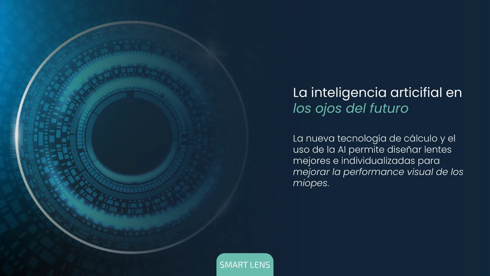 La inteligencia artificial en los ojos del futuro: la nueva tecnología de cálculo permite diseñar lentes individualizadas para mejorar la visión de los miopes.